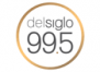 Del Siglo 99.5 FM