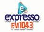 Expresso FM 104.3