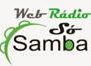 WEB RÁDIO SÓ SAMBA