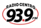 Radio Centro 93.9 FM