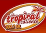 La Tropical Caliente