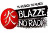 Blaze No Radio